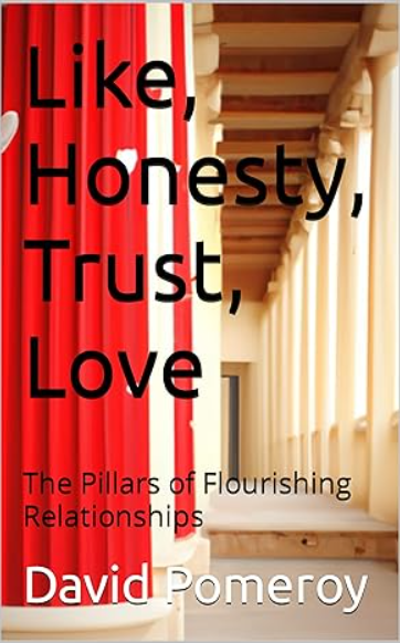 Like, Honesty, Trust, Love