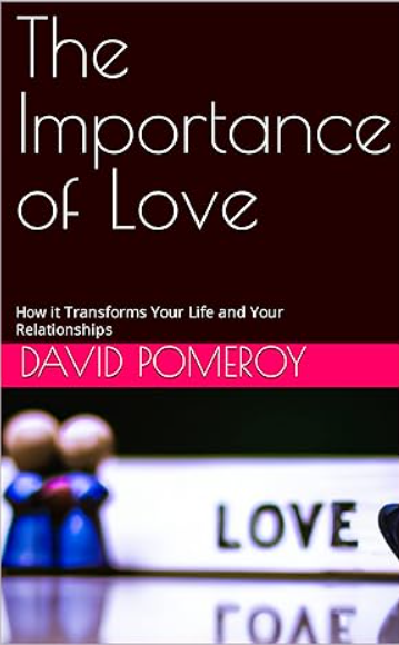 The Importance of Love